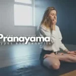 Types of Pranayama