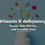Side Effects of Vitamin D deficiency