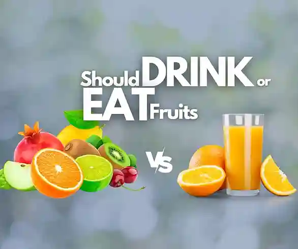 Fruit vs. fruit juice