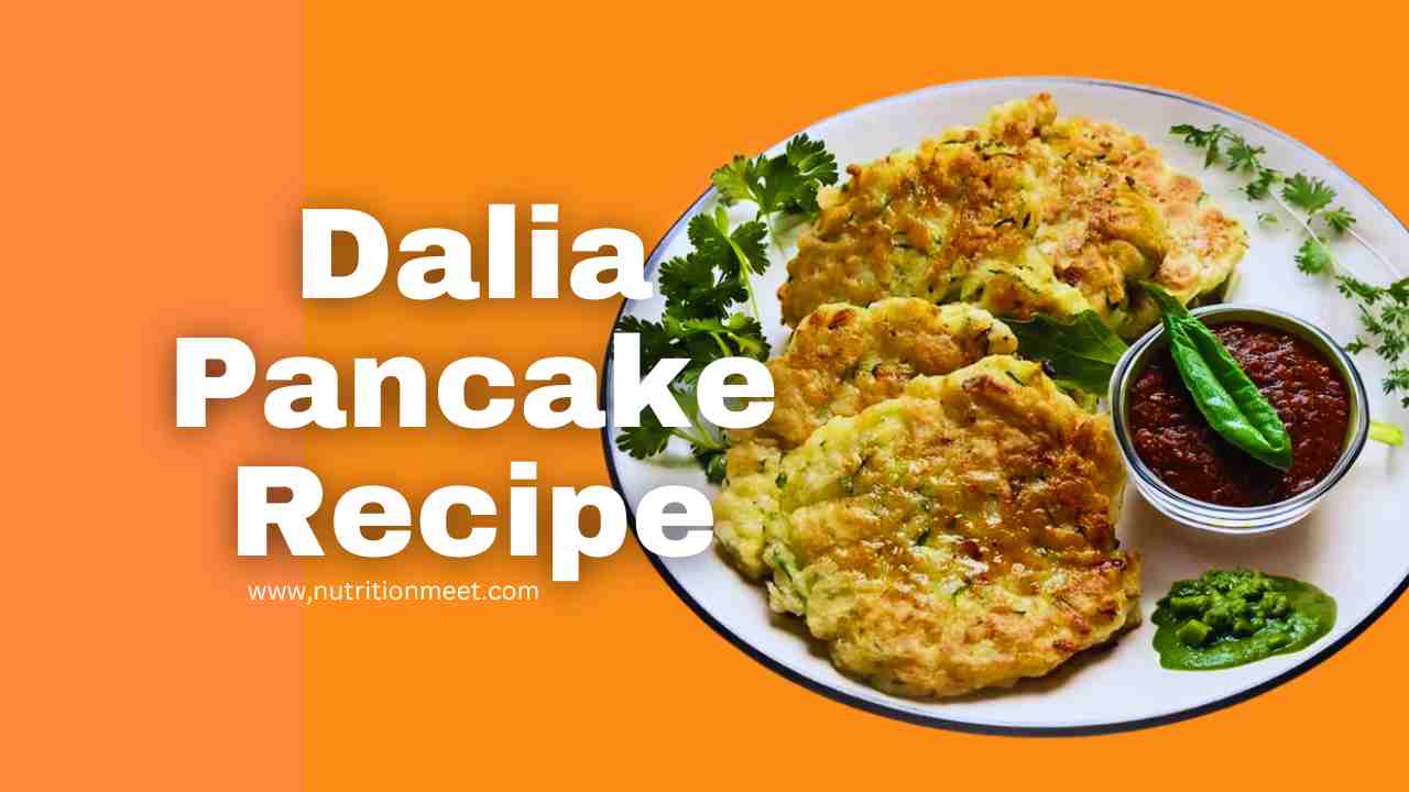 Dalia Pancake Recipe good for Diabetes