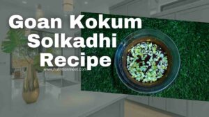 Goan Kokum Solkadhi Recipe